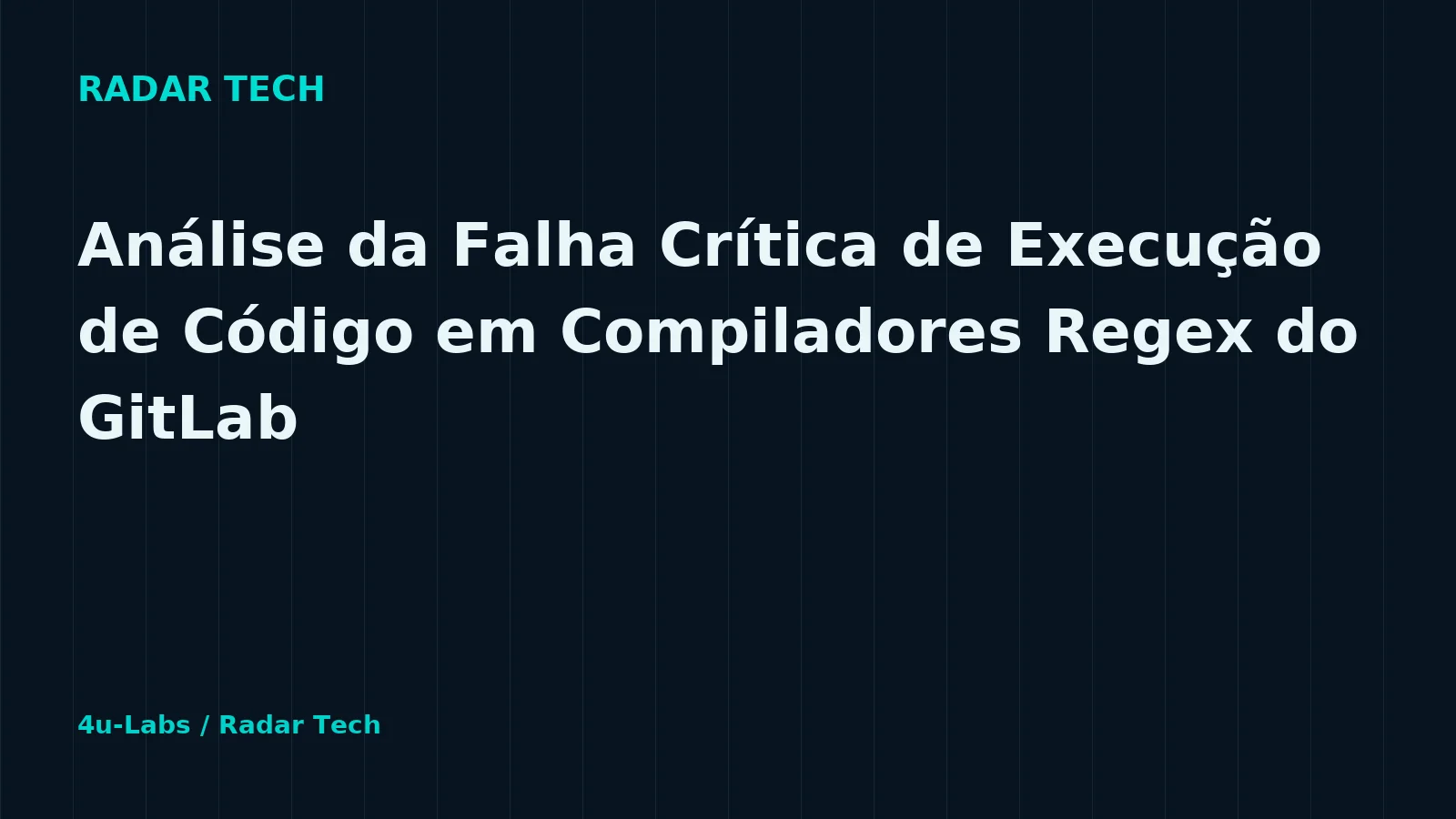 Ilustração editorial Radar Tech: Análise da Falha Crítica de Execução de Código em Compiladores Regex do GitLab