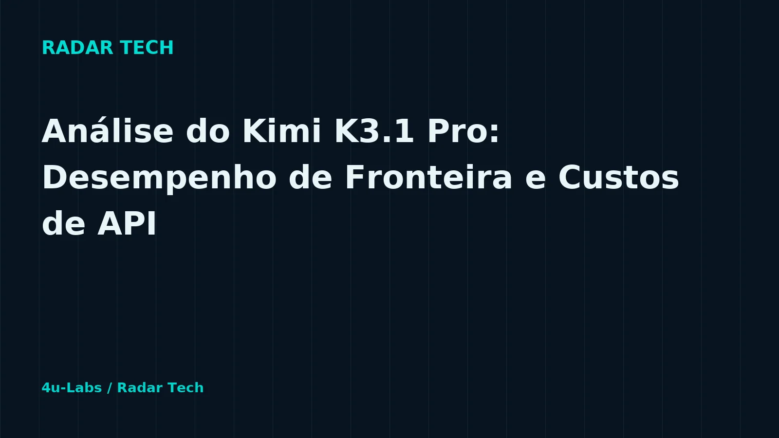 Radar Tech editorial illustration: Analyzing Kimi K3.1 Pro: Frontier Performance and API Pricing Dynamics